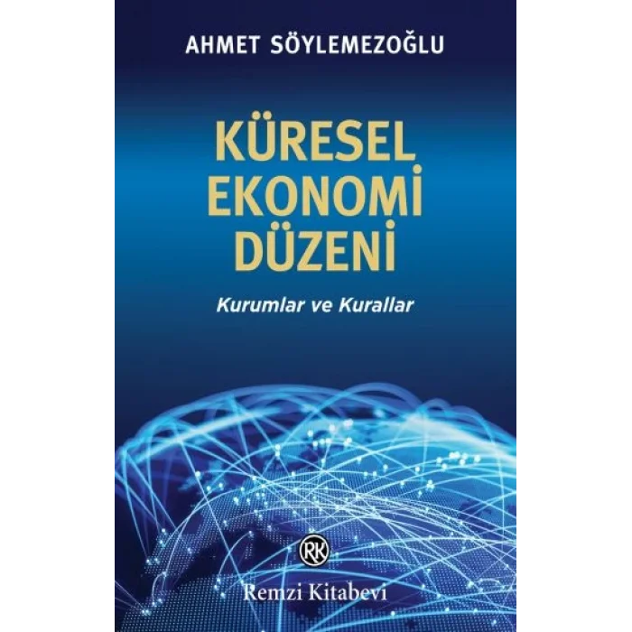 Küresel Ekonomi Düzeni