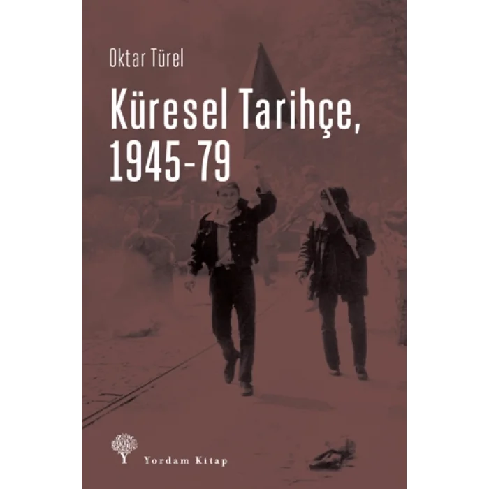 Küresel Tarihçe, 1945-79