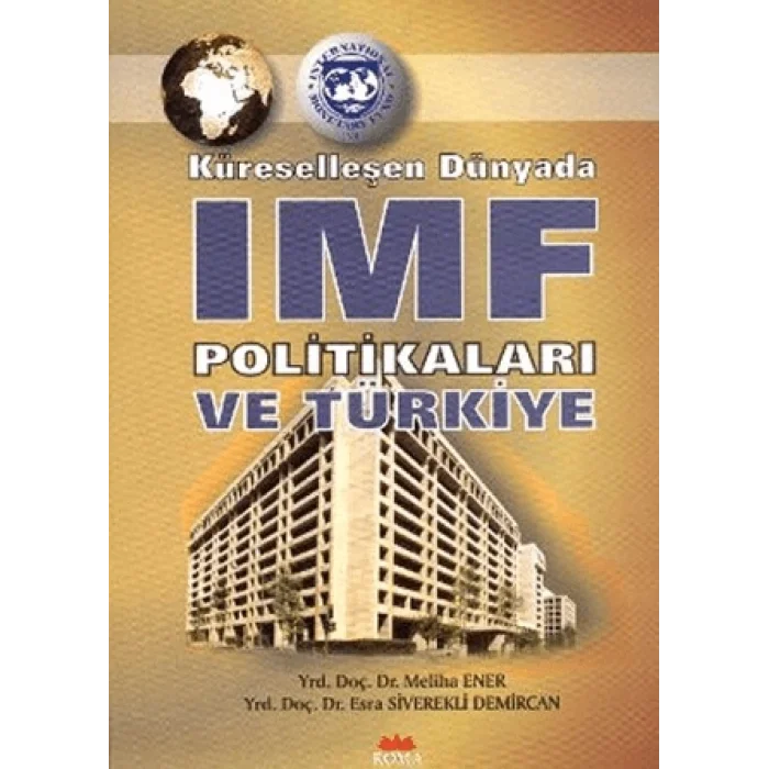 Küreselleşen Dünyada IMF Politikaları