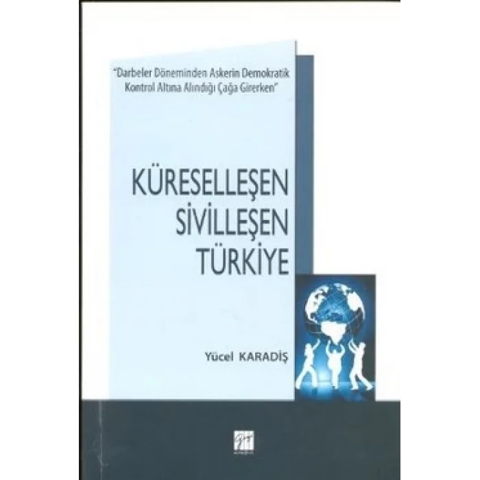Küreselleşen Sivilleşen Türkiye