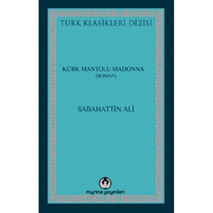 Kürk Mantolu Madonna