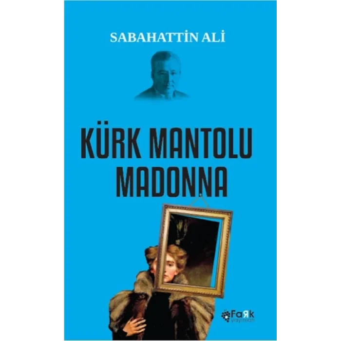 Kürk Mantolu Madonna