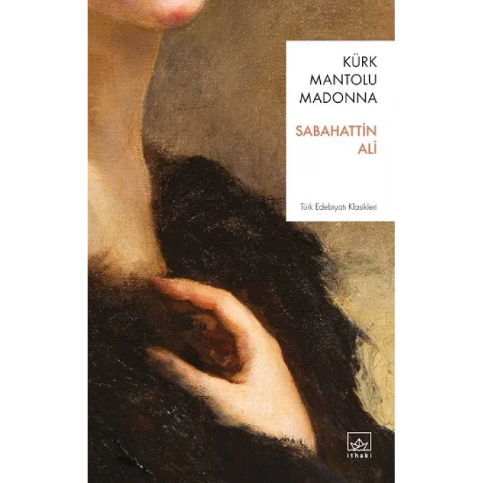 Kürk Mantolu Madonna