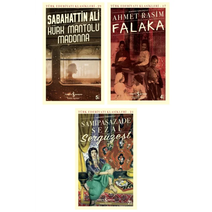 Kürk Mantolu Madonna + Falaka + Sergüzeşt (günümüz Türkçesiyle)- 3 Kitap Set