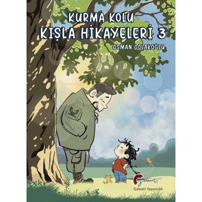 Kurma Kolu, Kışla Hikayeleri -3