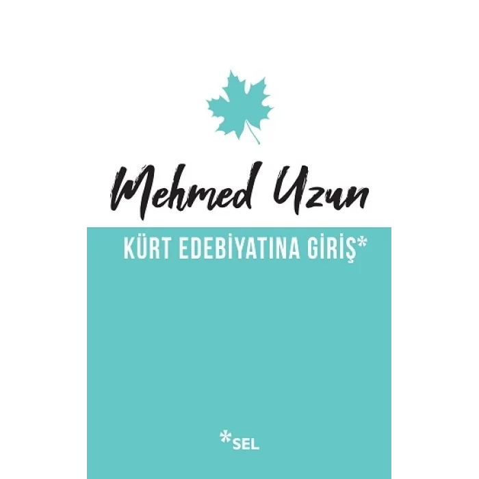 Kürt Edebiyatına Giriş