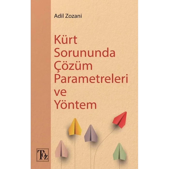Kürt Sorununda Çözüm  Parametreleri Ve Yöntem