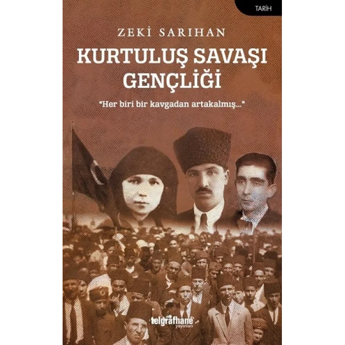 Kurtuluş Savaşı Gençliği