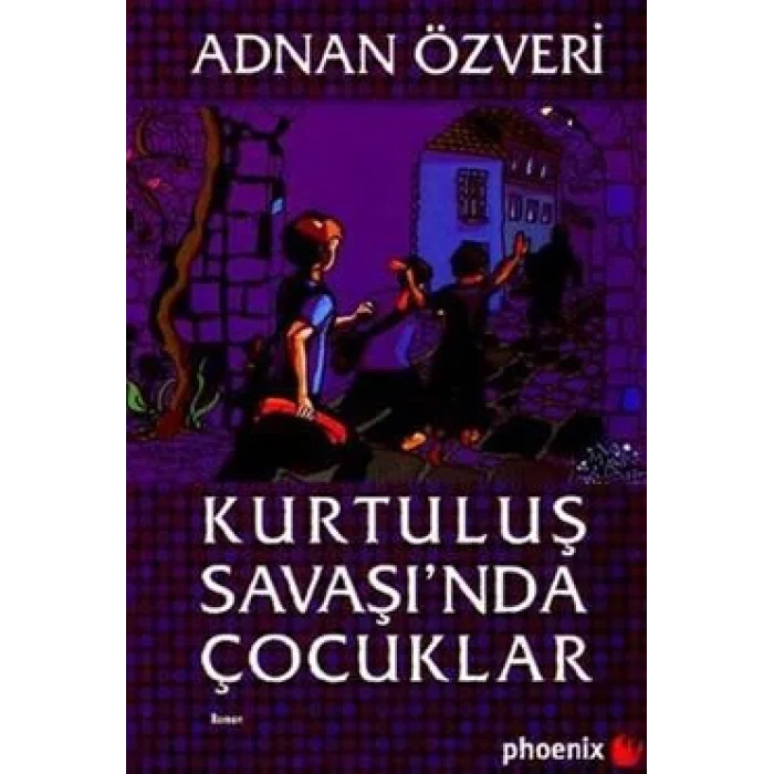 Kurtuluş Savaşında Çocuklar