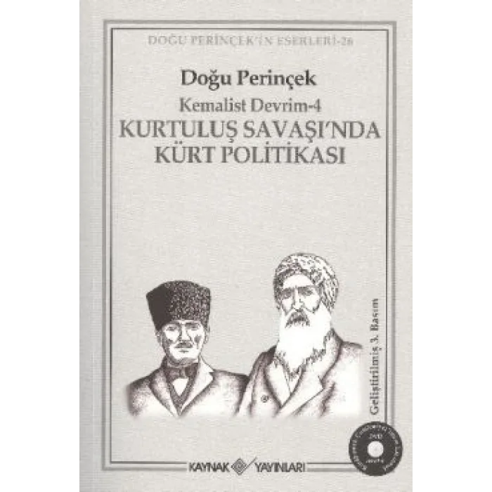 Kurtuluş Savaşı’nda Kürt Politikası