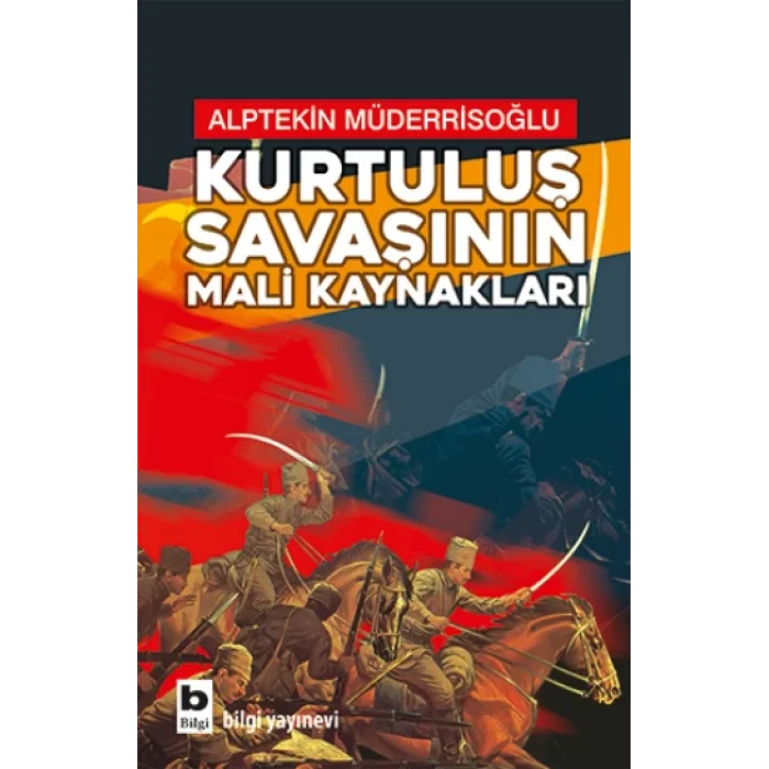 Kurtuluş Savaşının Mali Kaynakları