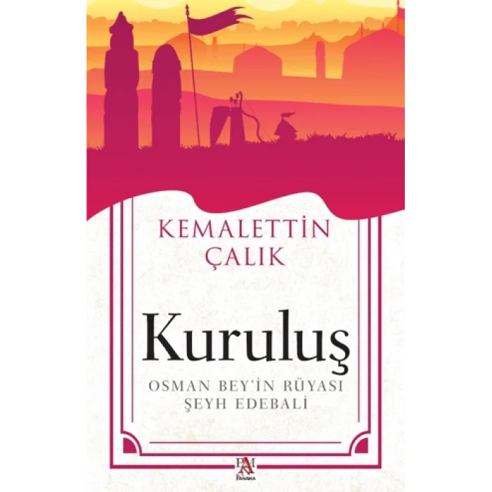 Kuruluş Osman Bey’in Rüyası - Şeyh Edebali