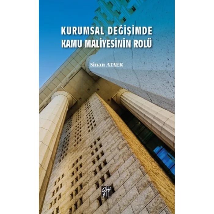 Kurumsal Değişimde Kamu Maliyesinin Rolü