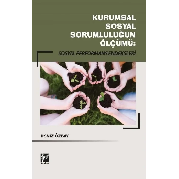Kurumsal Sosyal Sorumluluğun Ölçümü - Sosyal Performans Endeksleri