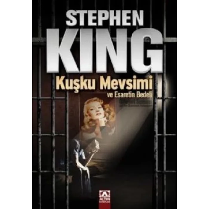 Kuşku Mevsimi ve Esaretin Bedeli