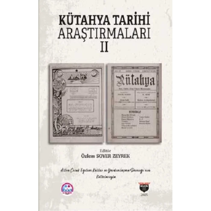 Kütahya Tarihi Araştırmaları II