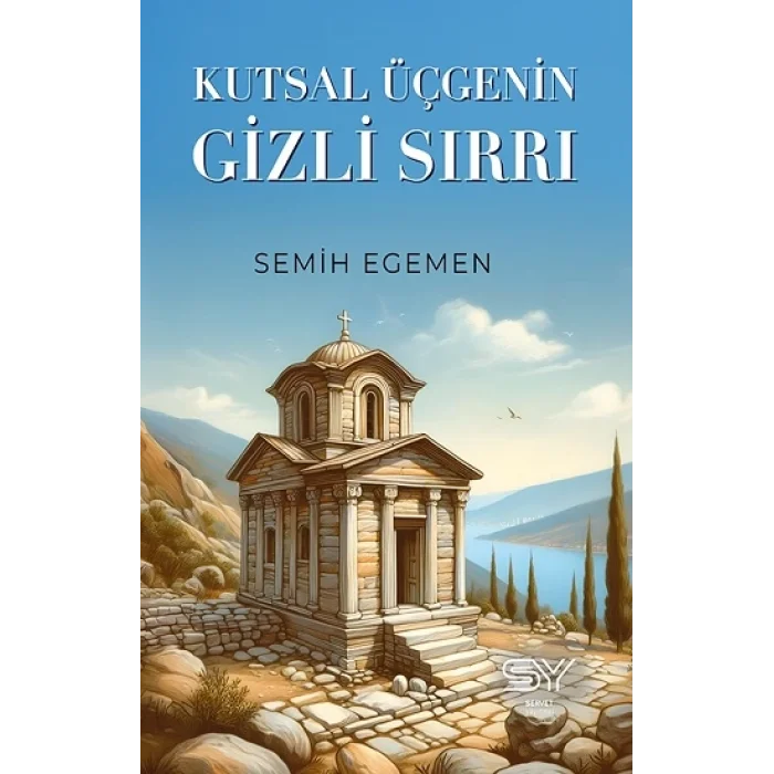 Kutsal Üçgenin Gizli Sırrı