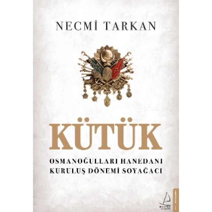 Kütük - Osmanoğulları Hanedanı Kuruluş Dönemi Soyağacı