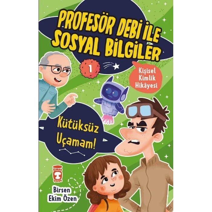 Kütüksüz Uçamam - Profesör Debi İle Sosyal Bilgiler