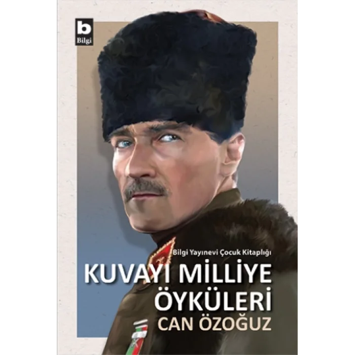 Kuvayı Milliye Öyküleri
