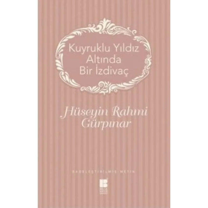 Kuyruklu Yıldız Altında Bir İzdivaç