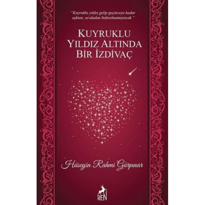 Kuyruklu Yıldız Altında Bir İzdivaç