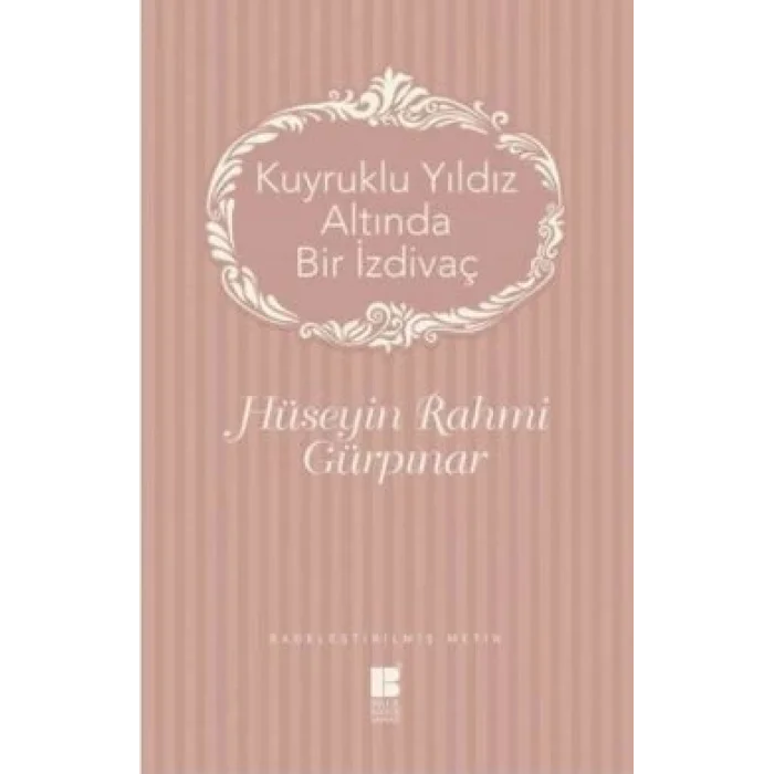 Kuyruklu Yıldız Altında Bir İzdivaç