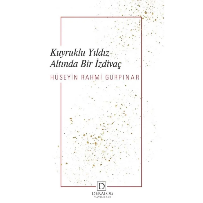 Kuyruklu Yıldız Altında Bir İzdivaç (CEP BOY)