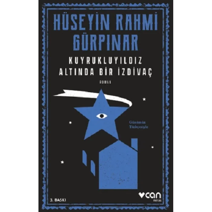 Kuyrukluyıldız Altında Bir İzdivaç (Günümüz Türkçesiyle)