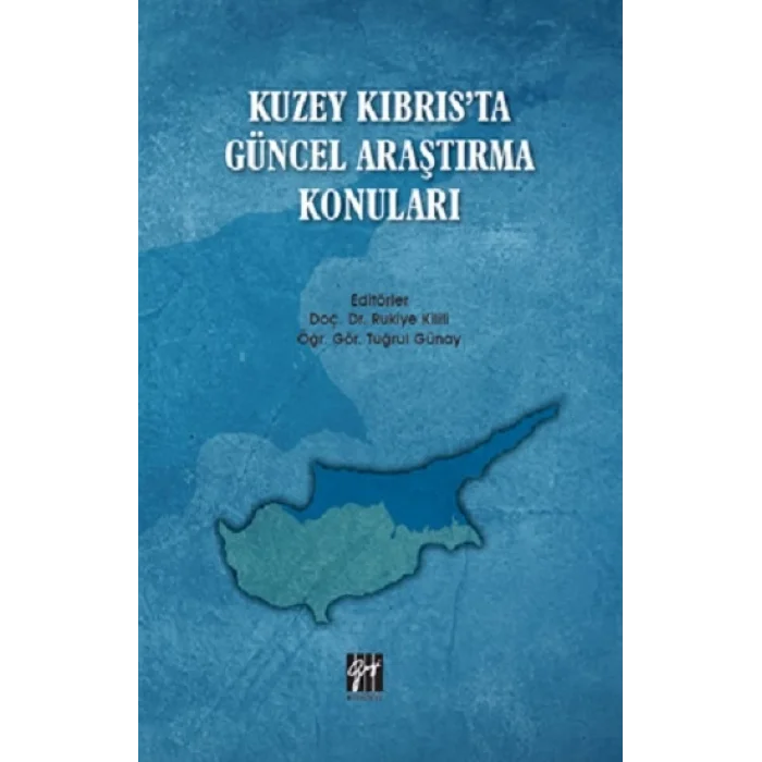 Kuzey Kıbrısta Güncel Araştırma Konuları