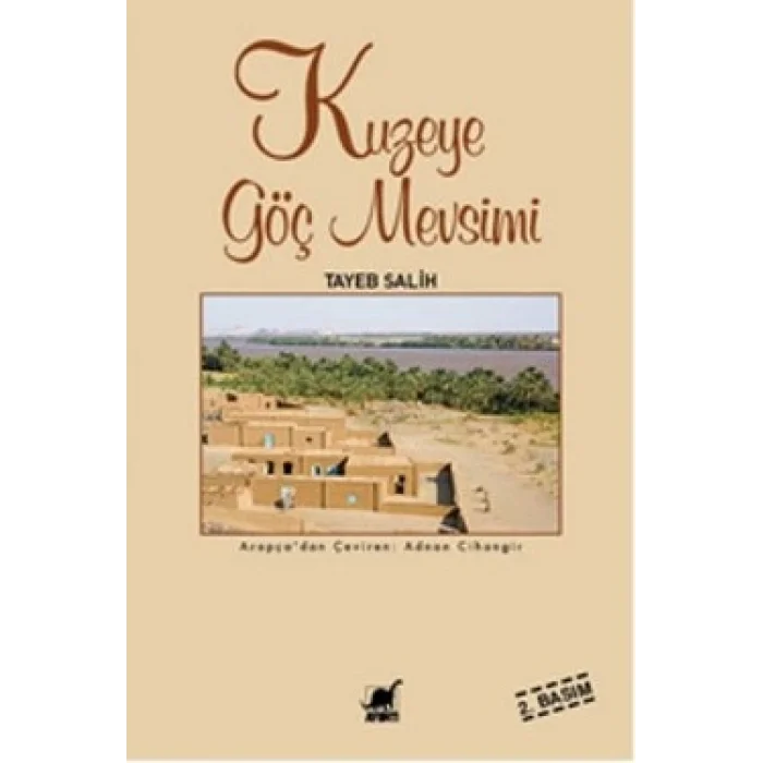 Kuzeye Göç Mevsimi