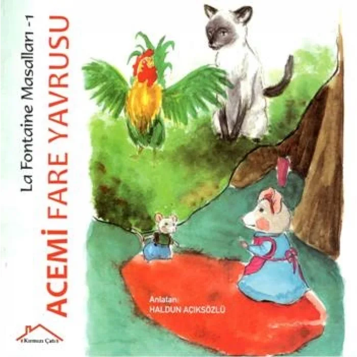 La Fontaine Masalları 1 - Acemi Fare Yavrusu