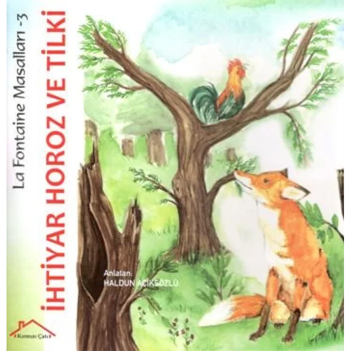 La Fontaine Masalları 3 - İhtiyar Horoz ve Tilki