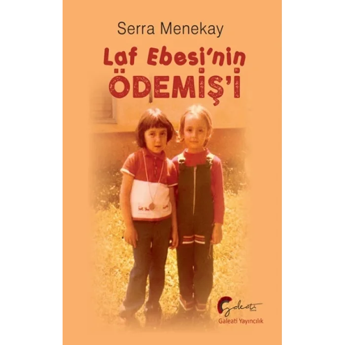 Laf Ebesinin Ödemişi