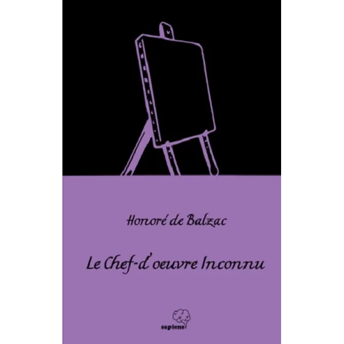 Le Chef-dœuvre İnconnu /Gizli Başyapıt (Fransızca)