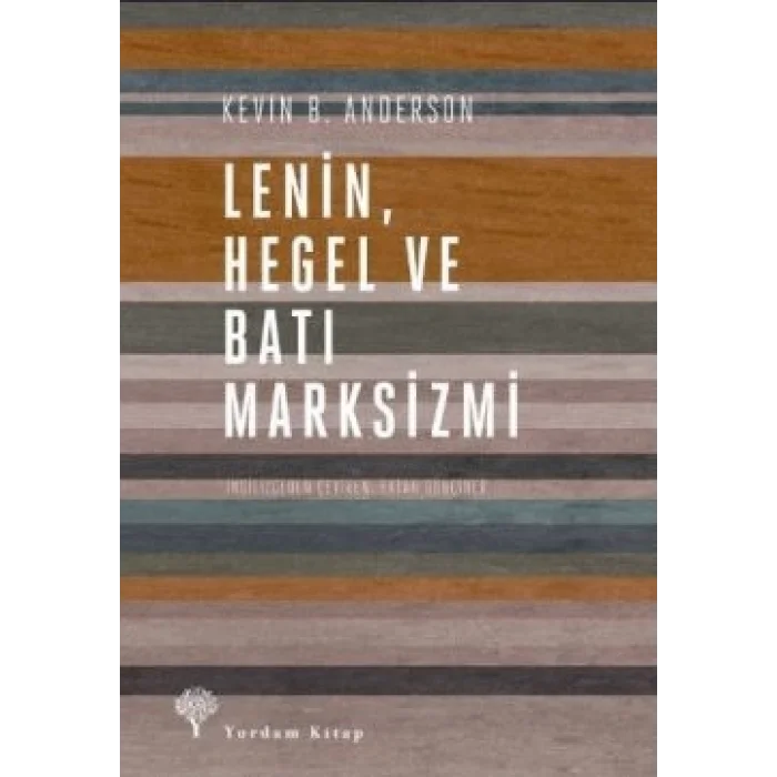 Lenin Hegel ve Batı Marksizmi