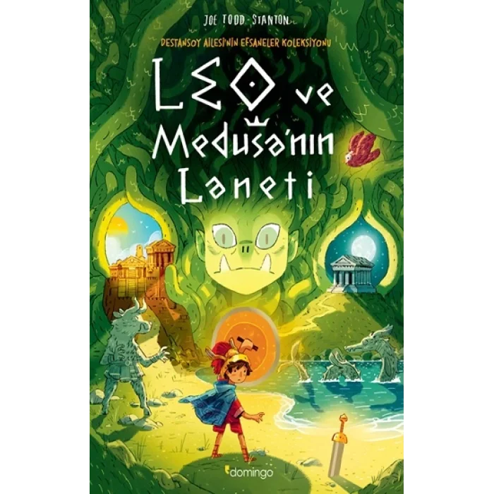 Leo ve Medusanın Laneti -  Destansoy Ailesinin Efsaneler Koleksiyonu 4