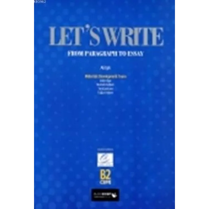 Lets Write From Paragraph to Essay