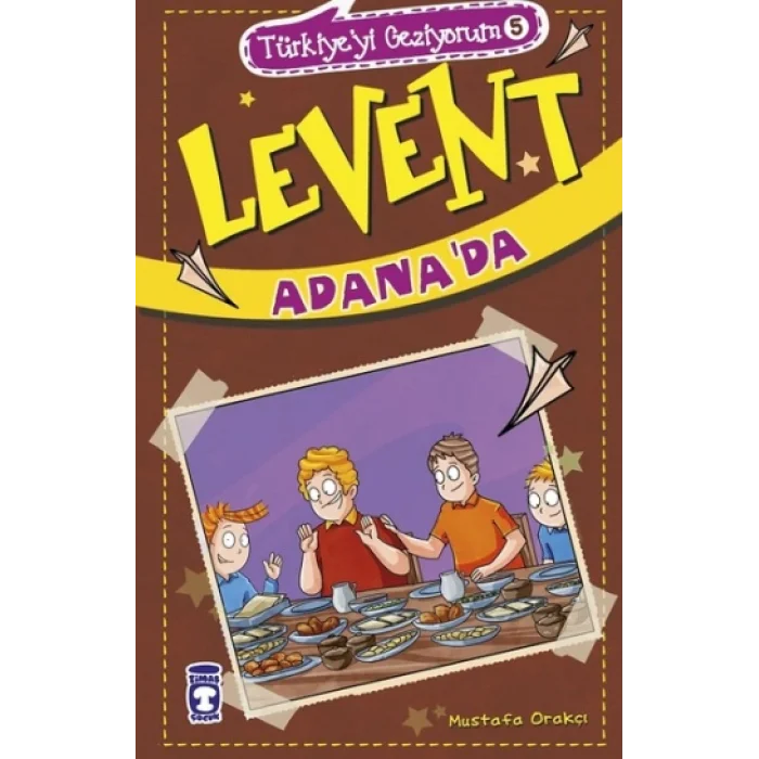 Levent Adanada - Türkiyeyi Geziyorum 5