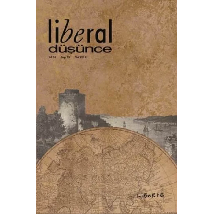 Liberal Düşünce Dergisi, Sayı 95, Yaz