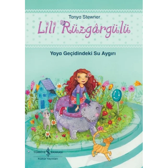 Lili Rüzgargülü – Yaya Geçidindeki Su Aygırı