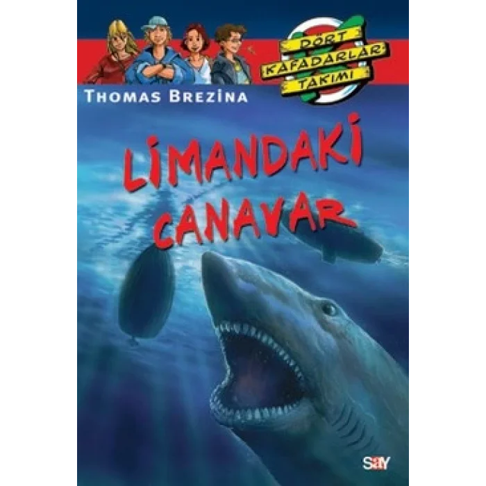 Limandaki Canavar