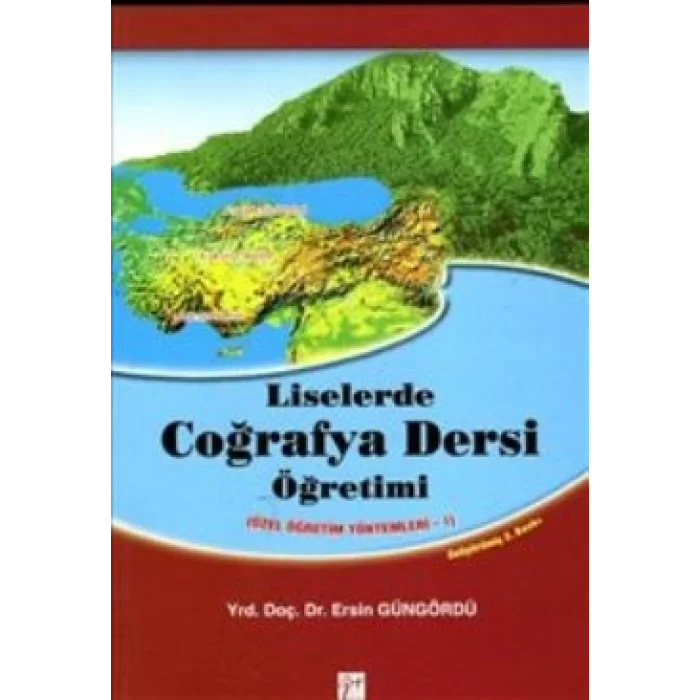 Liselerde Coğrafya Dersi Öğretimi