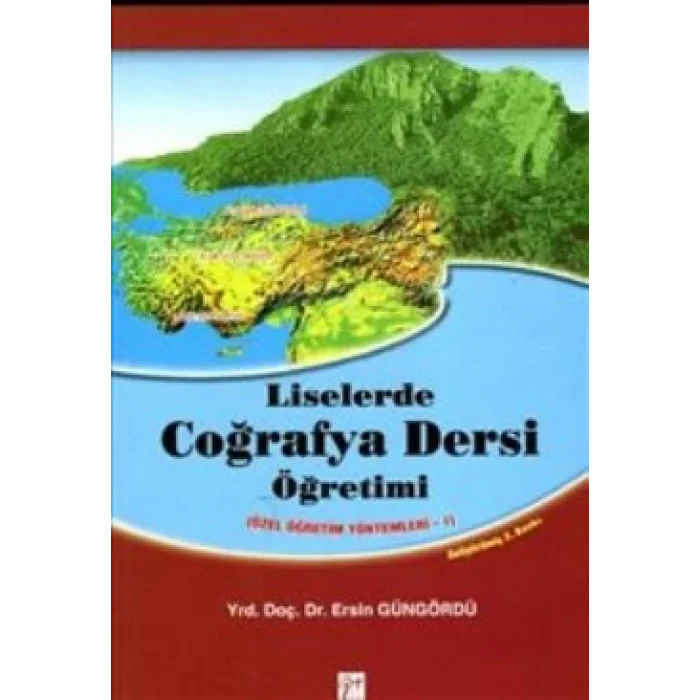 Liselerde Coğrafya Dersi Öğretimi