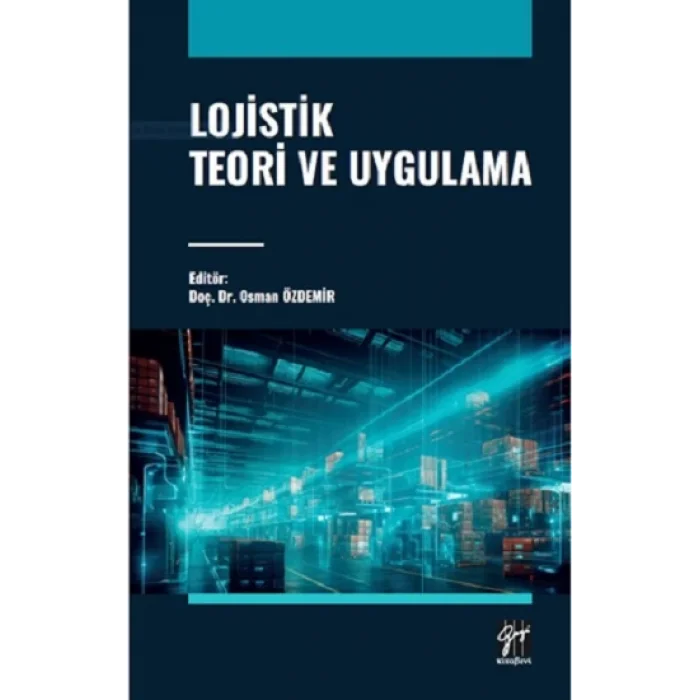 Lojistik Teori Ve Uygulama
