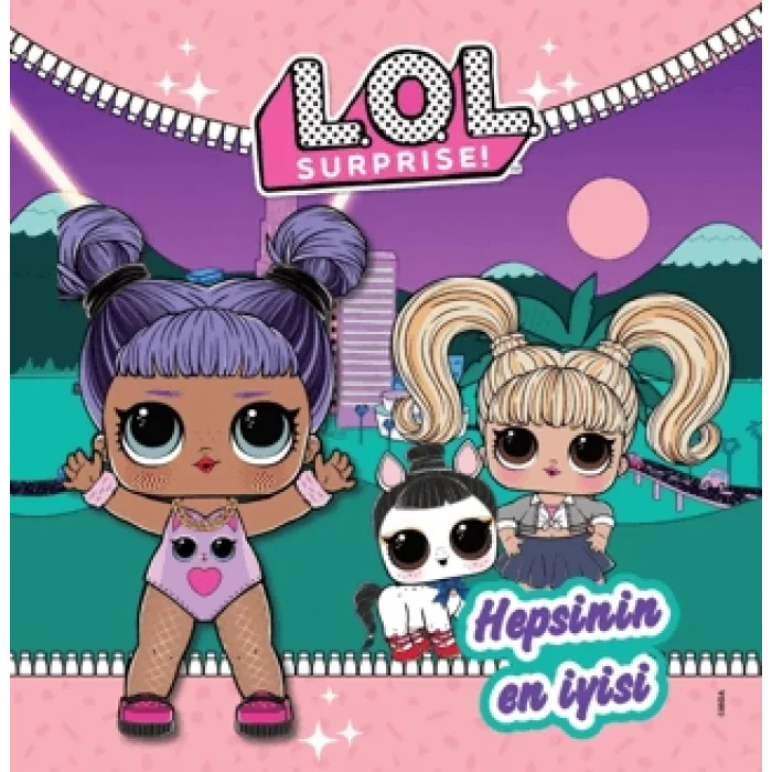 L.O.L Surprise! Hepsinin En İyisi