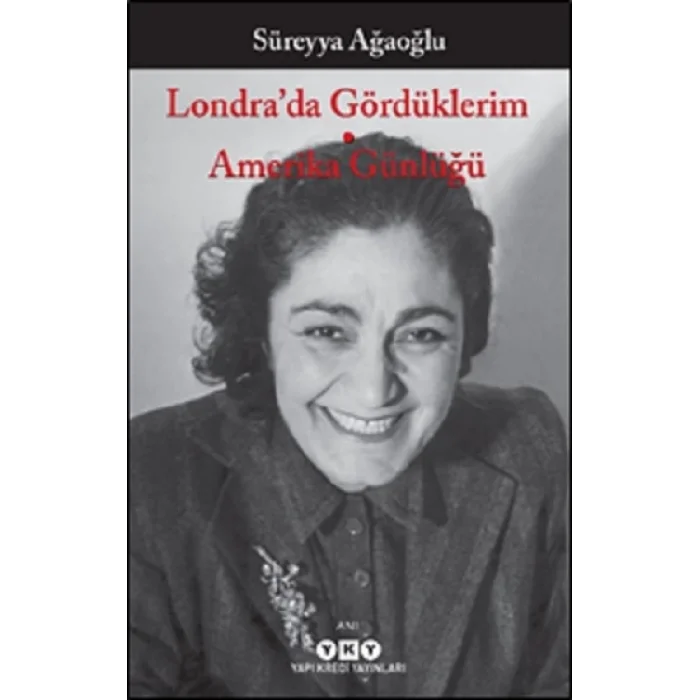 Londra’da Gördüklerim - Amerika Günlüğü