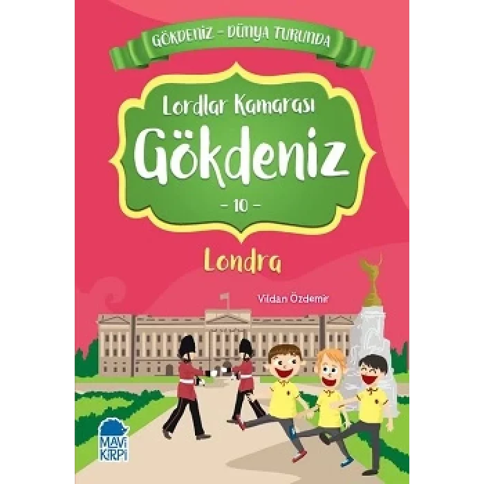Lordlar Kamarası Gökdeniz Londra - Gökdeniz Dünya Turunda 10