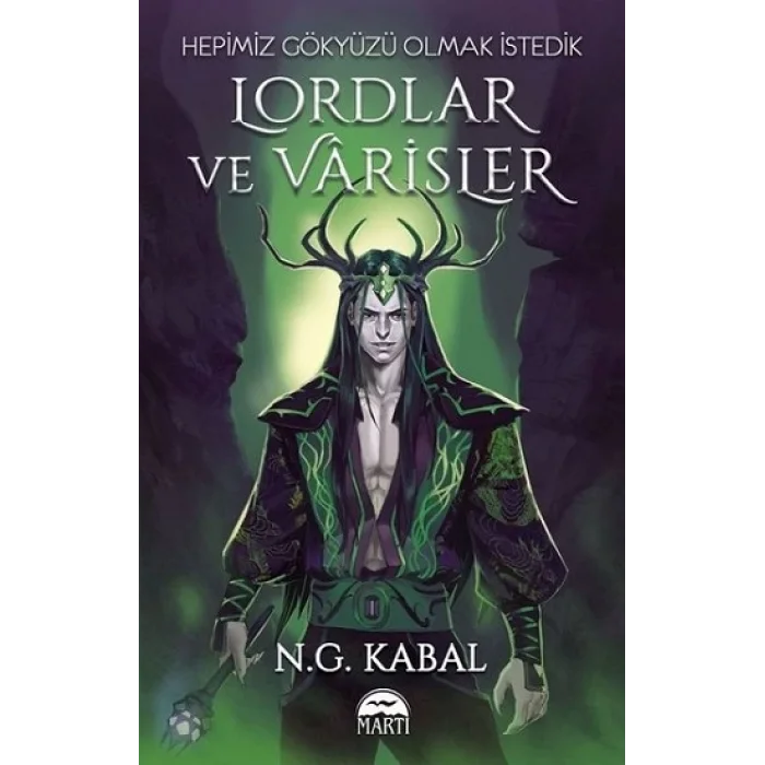 Lordlar ve Varisler - Hepimiz Gökyüzü Olmak İstedik