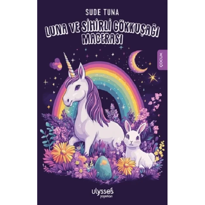 Luna ve Sihirli Gökkuşağı Macerası